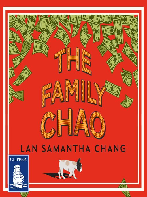 Title details for The Family Chao by Lan Samantha Chang - Available